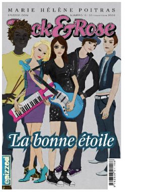 [Rock & Rose 13] • La Bonne Étoile